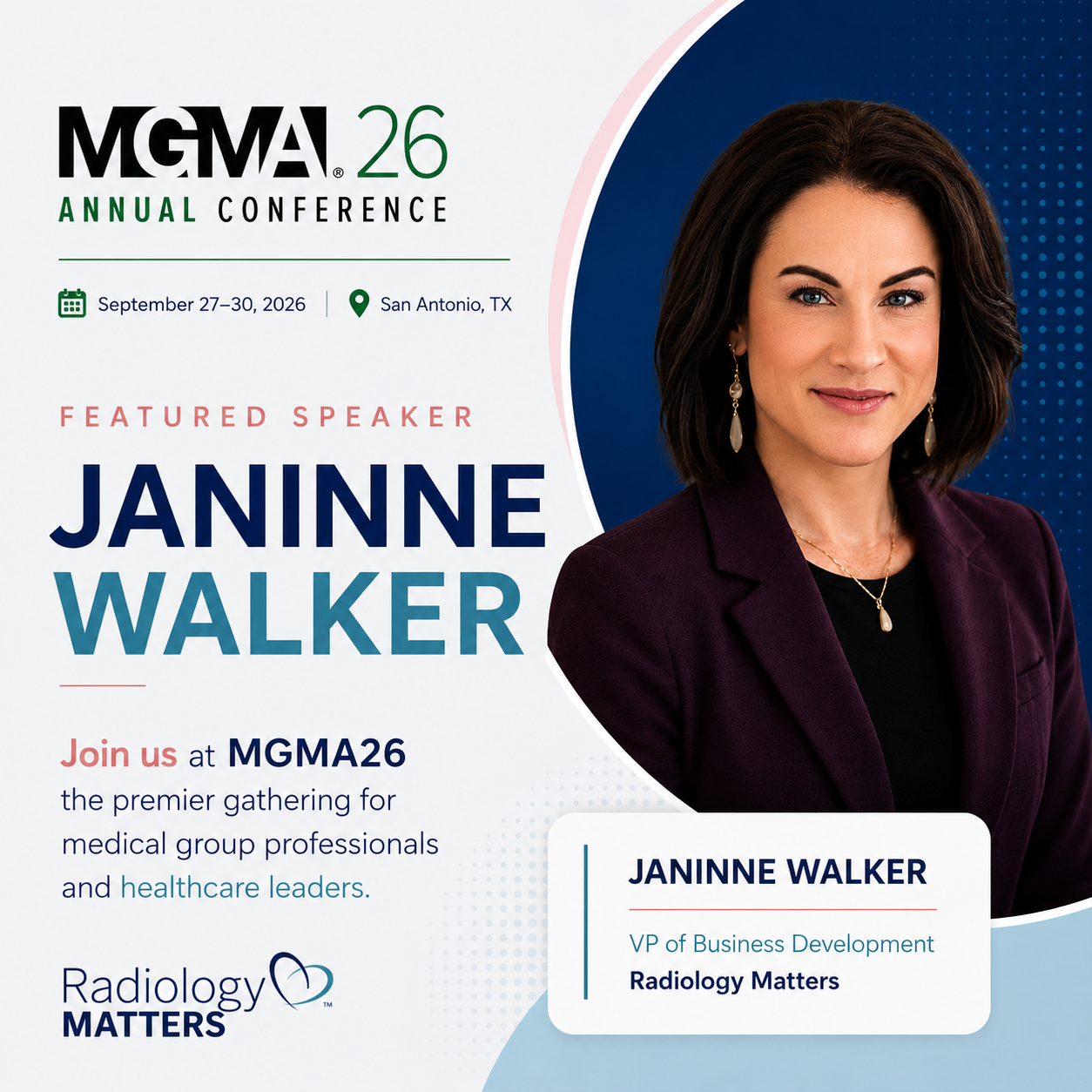 MGMA 2026 Annual Conference – Featured Speaker Janinne Walker